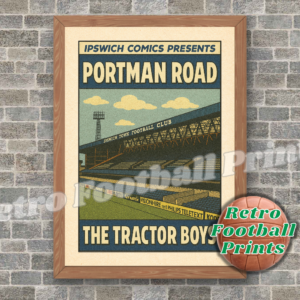 Portman Road 1980's, Ipswich - Comic Book Art Poster