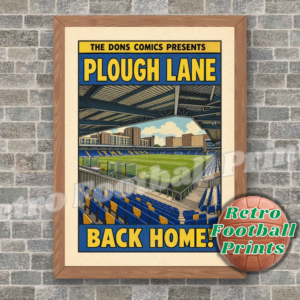 Plough Lane, Wimbledon 2020's – Comic Book Art Poster